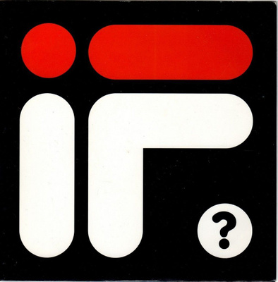If?: IF 7"