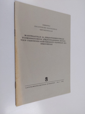 Ehdotus hallituksen esitykseksi eduskunnalle, maistraatil...