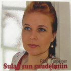 Päivi Turpeinen • Sulan sun suudelmiin CDr-Single - pikkukuva 1