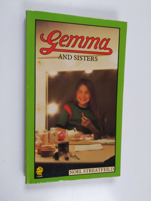 Noel Streatfeild : Gemma and Sisters