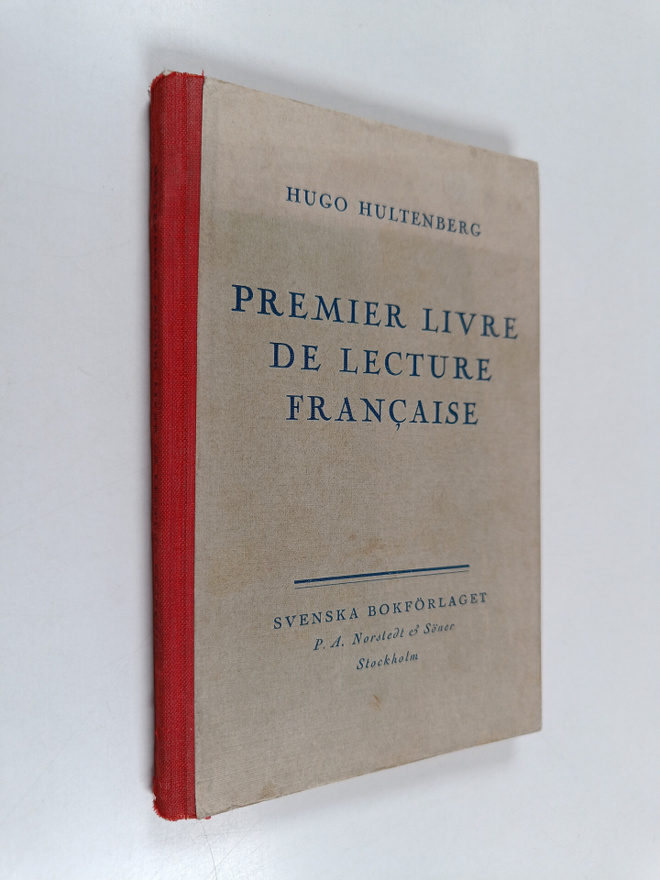 Hugo Hultenberg : Premier livre de lecture francaise