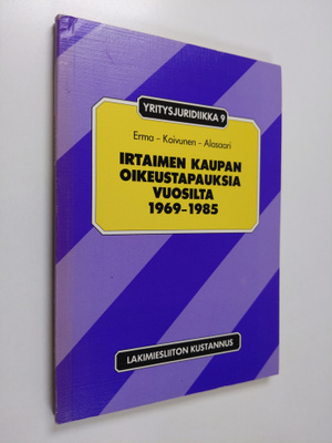 Reino Erma : Irtaimen kaupan oikeustapauksia vuosilta 196...