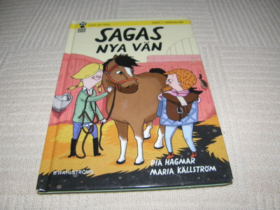 Hagmar - Källström Sagas nya vän