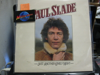 PAUL SLADE - JUST ANOTHER LONELY NIGHT EX/EX LP
