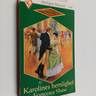Francesca Shaw : Karolines hemlighet - pikkukuva 1