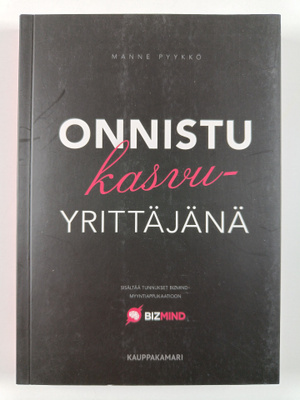 Manne Pyykkö : Onnistu kasvuyrittäjänä