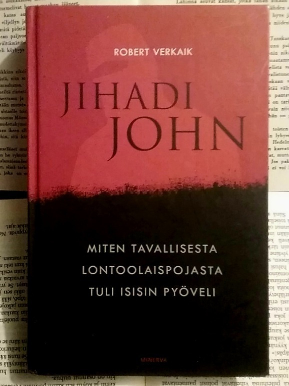 Robert Verkaik - Jihadi John (sid.)