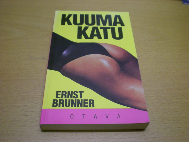 Ernst Brunner: Kuuma katu