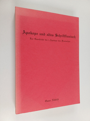Osmo Seppo Olavi Nikkilä : Apokope und altes Schriftfinni...