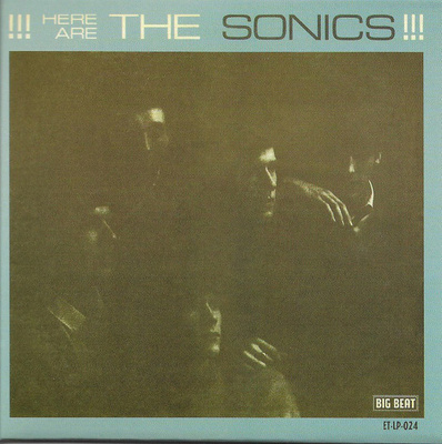 The Sonics - Here Are The Sonics!!! CD