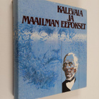 Lauri (toim.) Honko : Kalevala ja maailman eepokset - pikkukuva 1