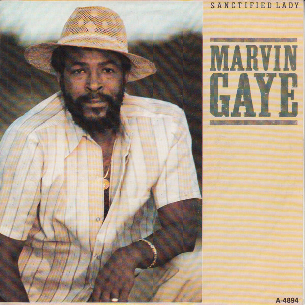 Marvin Gaye :  Sanctified Lady  -  7"