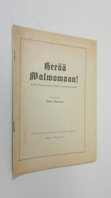 Urho Muroma : Herää valvomaan n:o 5-6/1955