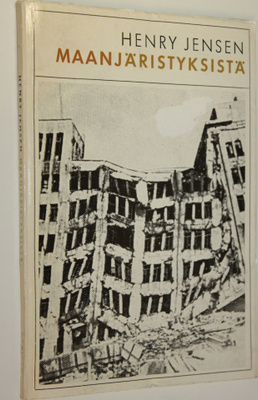 Henry Jensen : Maanjäristyksistä