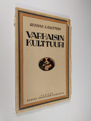 Gunnar Landtman : Varhaisin kulttuuri (lukematon)