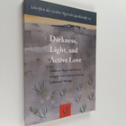 Darkness, light, and active love : studies on theory and ... - pikkukuva 1