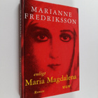 Marianne Fredriksson : Enligt Maria Magdalena - pikkukuva 1