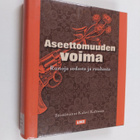 Aseettomuuden voima : runoja sodasta ja rauhasta - pikkukuva 1