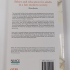 Peter Jarvis : Ethics and education for adults in a late ... - pikkukuva 2