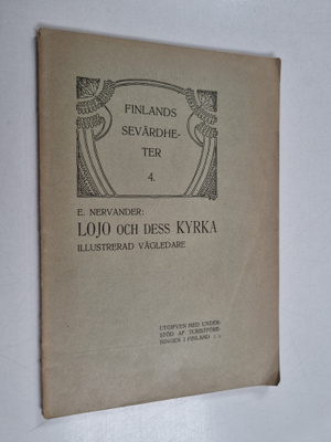 Emil Nervander : Lojo och dess kyrka : illustrerad vägledare