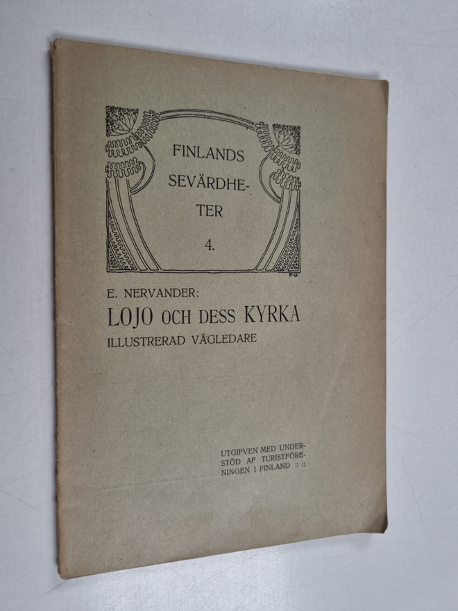 Emil Nervander : Lojo och dess kyrka : illustrerad vägledare