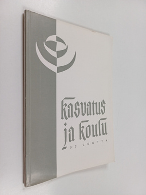 Kasvatus ja koulu 6/1964