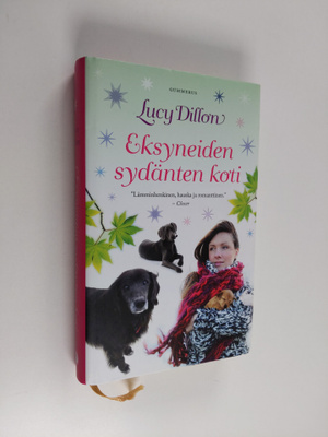 Lucy Dillon : Eksyneiden sydänten koti