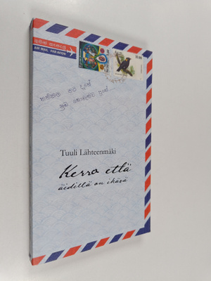 Tuuli Lähteenmäki : Kerro että äidillä on ikävä