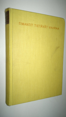 J. H. Du Plessis : Timantit tietävät vaaraa