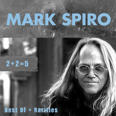 Mark Spiro (3CD) 2+2=5 Best Of + Rarities UUSI!!