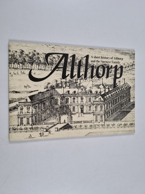 Althorp : a Short History of Althorp and the Spencer Family