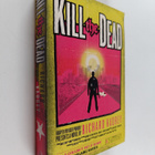 Richard Kadrey : Kill the Dead - pikkukuva 1