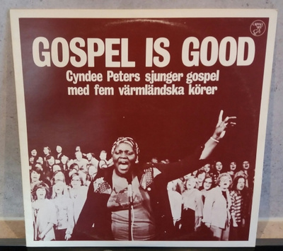 CYNDEE PETERS Gospel is good CAP 3005 1976 Ruotsi