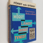 Ross McWhirter ym. : Först och störst - Guinness rekordbok - pikkukuva 1