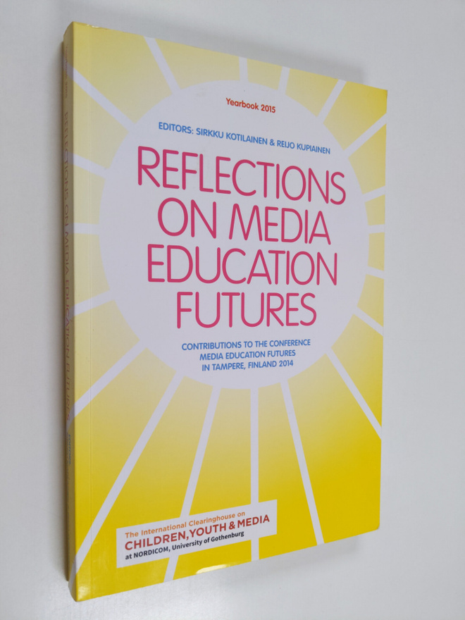 Reflections on media education futures : contributions to...