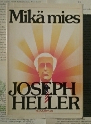 Joseph Heller - Mikä mies (sid.)