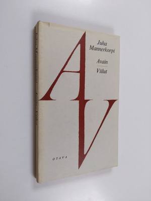 Juha Mannerkorpi : Avain ; Viilut