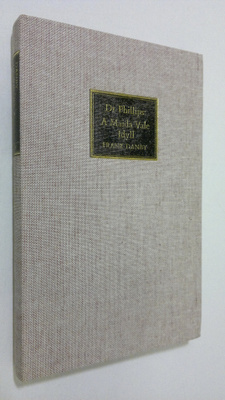 Frank Danby : Dr Phillips : A Maida Vale Idyll