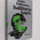 Jouko Loikkanen : Hallitse ja hajoa : Karjalaisen 1. hall... - pikkukuva 1