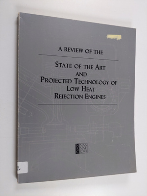 A Review of the State of the Art and Projected Technology...