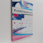 Matti Karhima ym. : Mopo, traktori, moottorikelkka - kulj... - pikkukuva 1