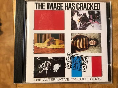 The Alternative TV The Image Has Cracked Collection CD