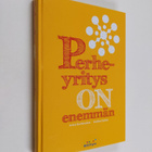 Krista Elo-Pärssinen : Perheyritys on enemmän - pikkukuva 1