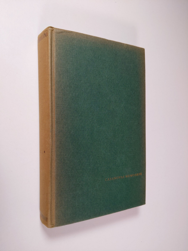 Jacques Casanova de Seingalts memoarer : tiden 1725-omkri...
