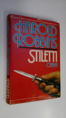 Harold Robbins : Stiletti