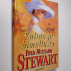 Fred Mustard Stewart : Kultaa ja kimallusta - pikkukuva 1
