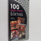 John Tobler : 100 Great Albums of the Sixties - pikkukuva 1