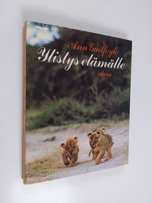 Ann Guilfoyle : Ylistys elämälle