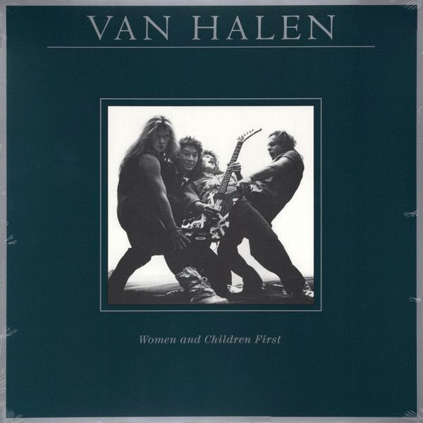 Van Halen – Women And Children First