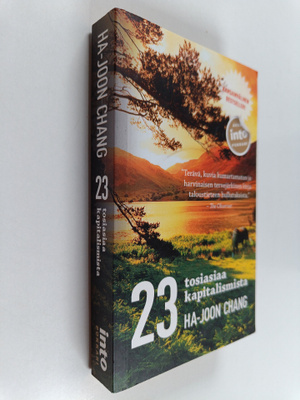 Ha-Joon Chang : 23 tosiasiaa kapitalismista